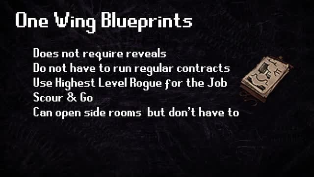 Text summary slide: One Wing Blueprints strategy — no reveals needed, use highest level rogue, scour and go