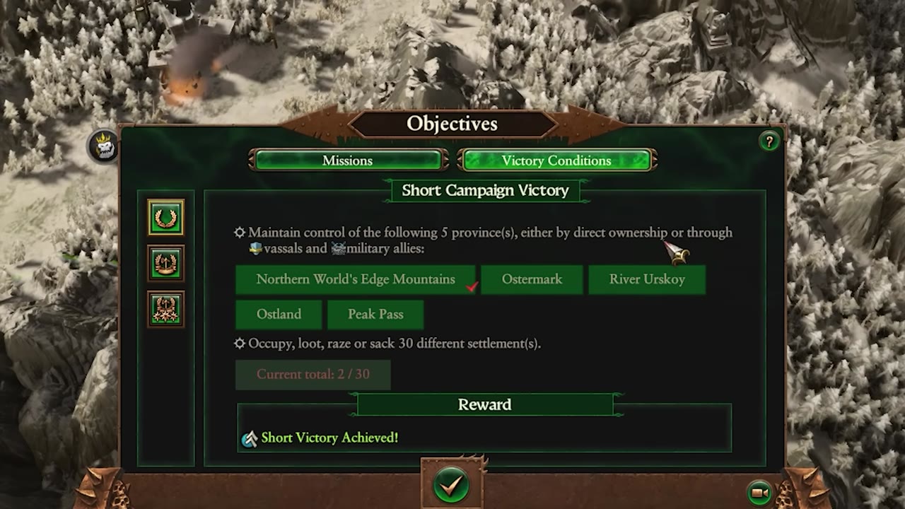 Objectives screen showing the 'Victory Conditions' tab. Short Campaign Victory requires control of Northern World's Edge Mountains, Ostermark, River Urskoy, Ostland, and Peak Pass. One province is ticked as complete, with 'Short Victory Achieved!' shown at the bottom.
